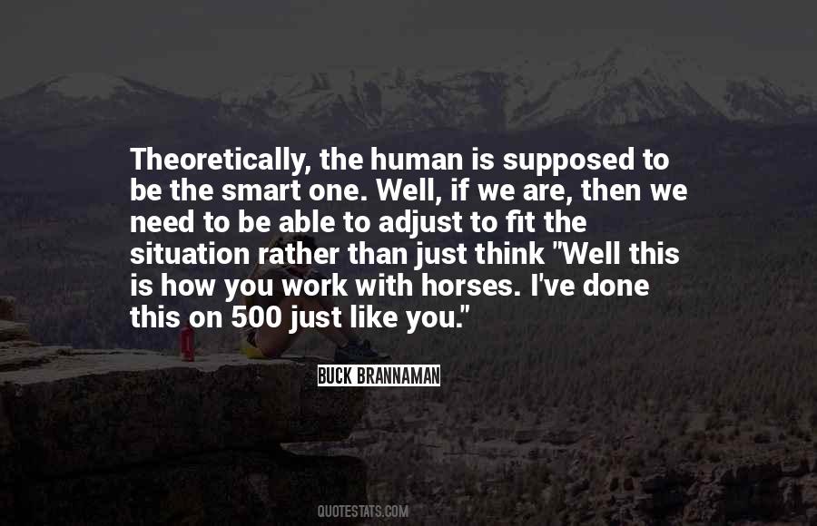 How Smart You Are Quotes #1683983
