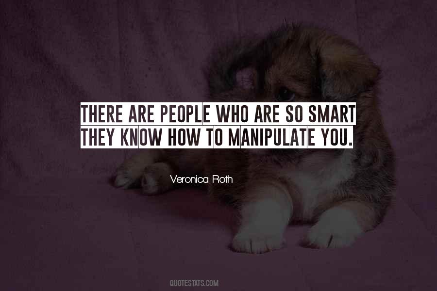 How Smart You Are Quotes #1855945