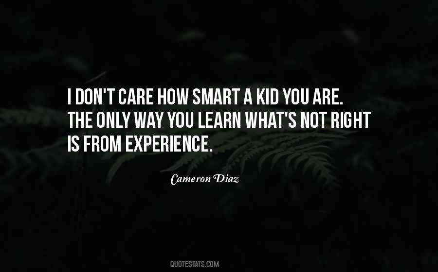 How Smart You Are Quotes #436297