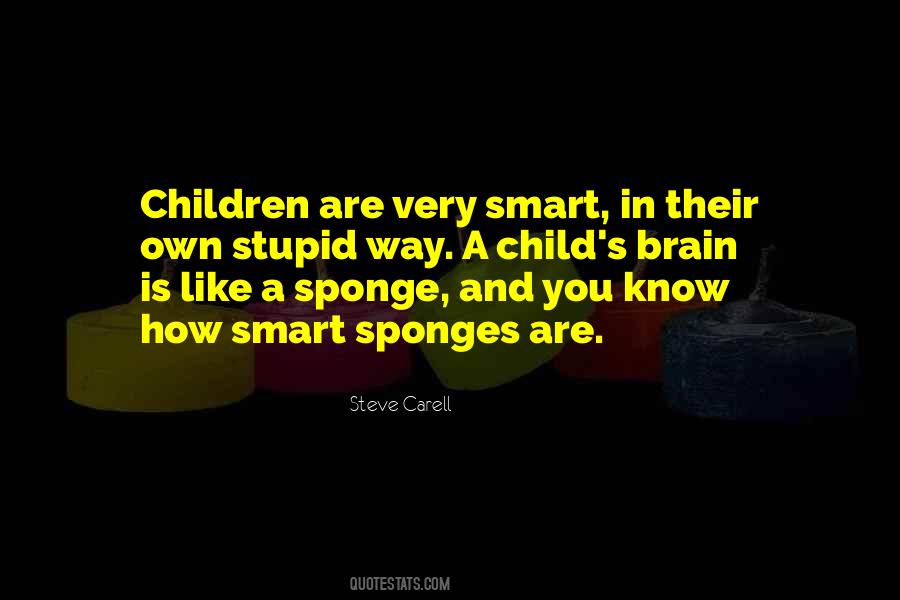 How Smart You Are Quotes #927806