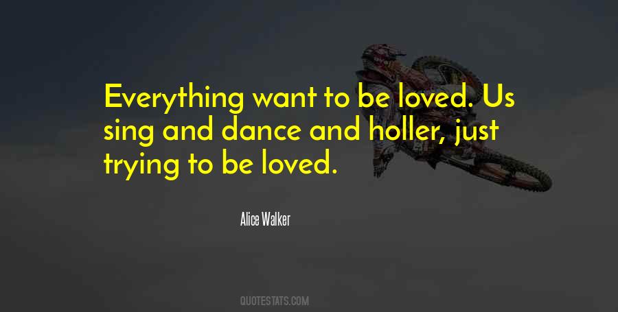 Just Want Us Quotes #1134673