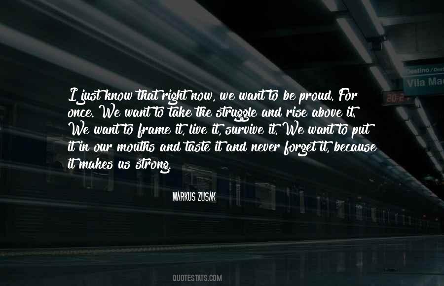 Just Want Us Quotes #1709406
