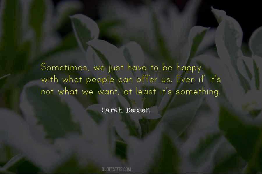 Just Want Us Quotes #538167