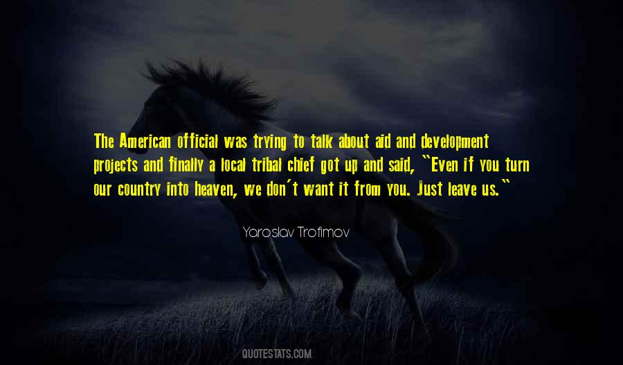 Just Want Us Quotes #903077