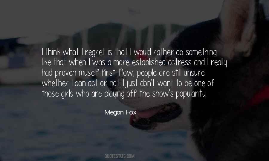 Not A Show Off Quotes #1231465