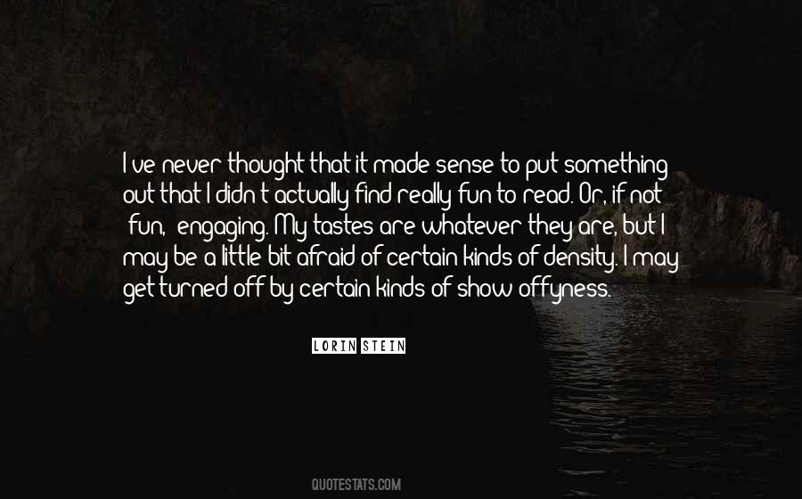 Not A Show Off Quotes #1417965