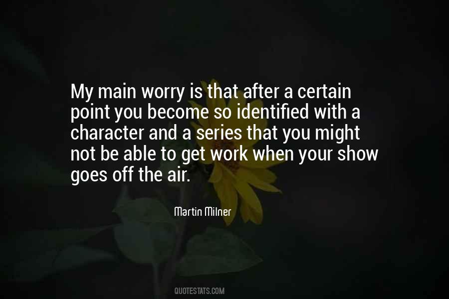 Not A Show Off Quotes #1558607