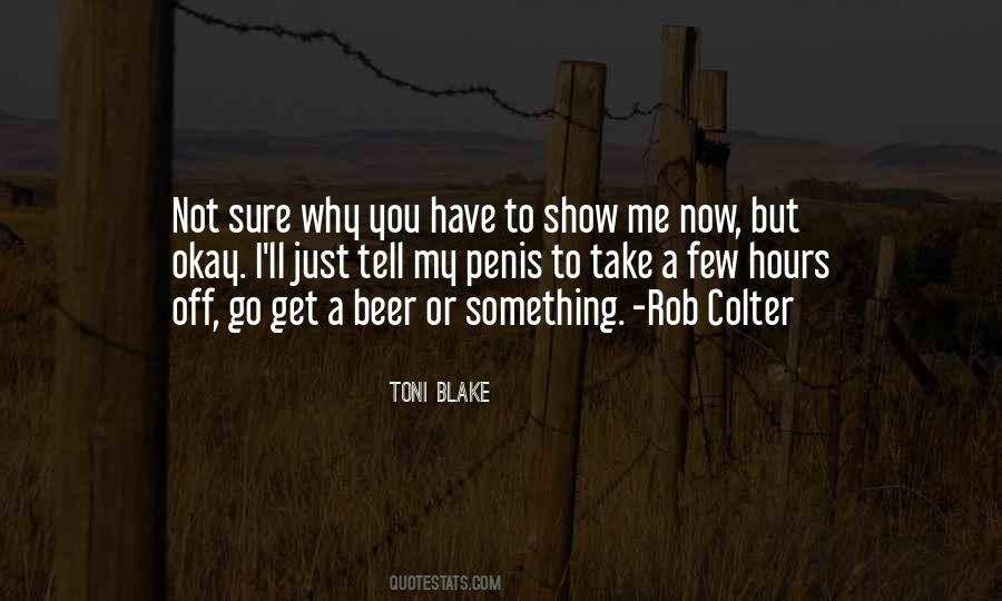 Not A Show Off Quotes #523049