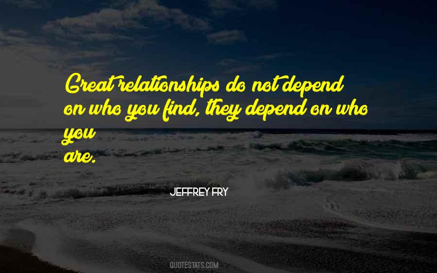 Quotes About Great Relationships #1613623