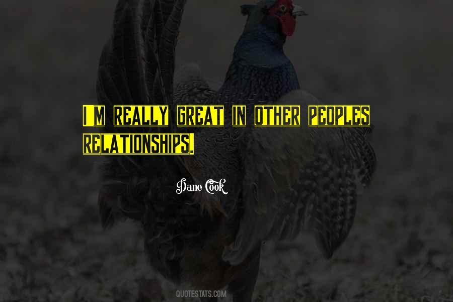 Quotes About Great Relationships #289817