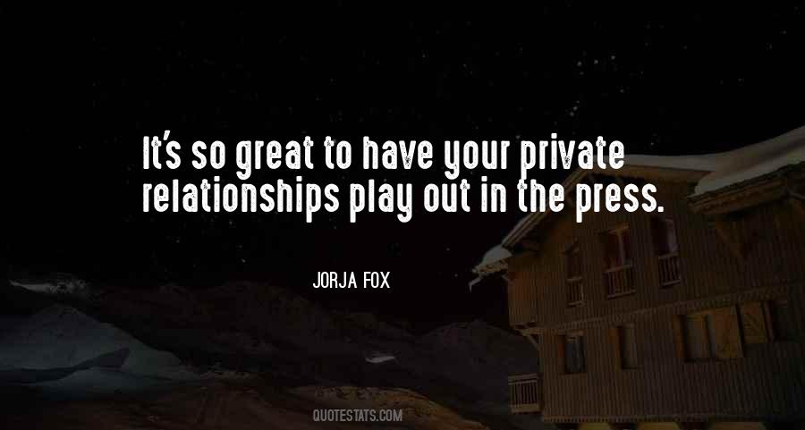 Quotes About Great Relationships #525854