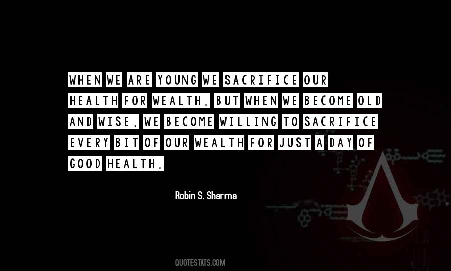 Good Health Wealth Quotes #1248378