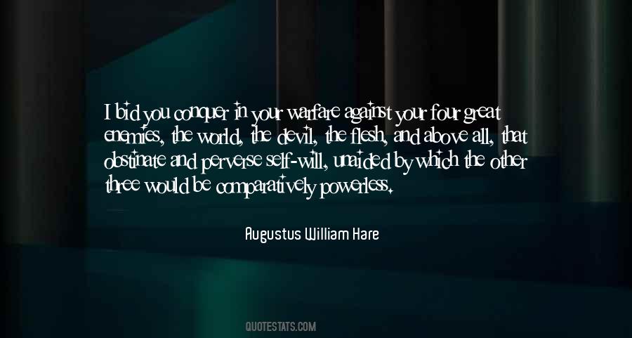 Conquer Your Enemies Quotes #1178320