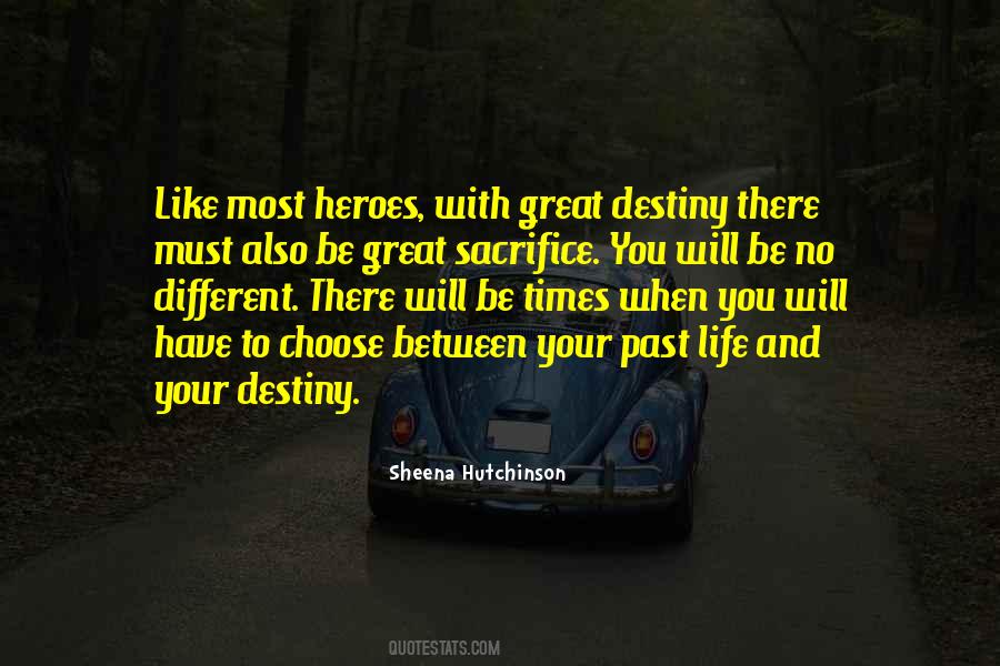 When You Have To Choose Quotes #1436364