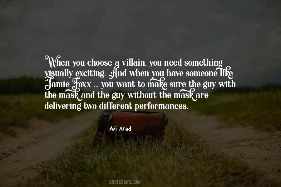 When You Have To Choose Quotes #1796563