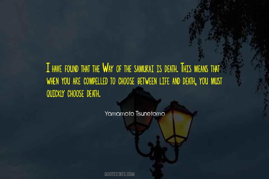 When You Have To Choose Quotes #1796790
