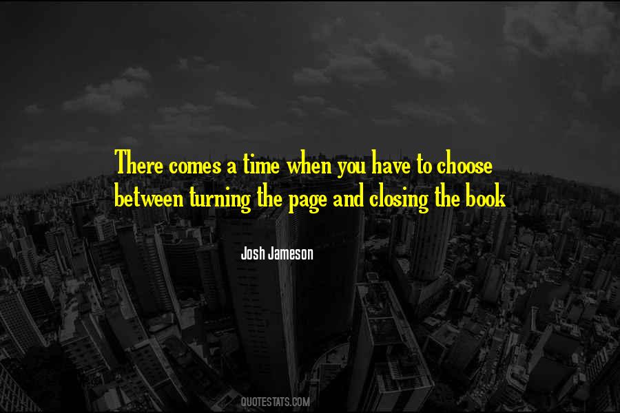When You Have To Choose Quotes #309830