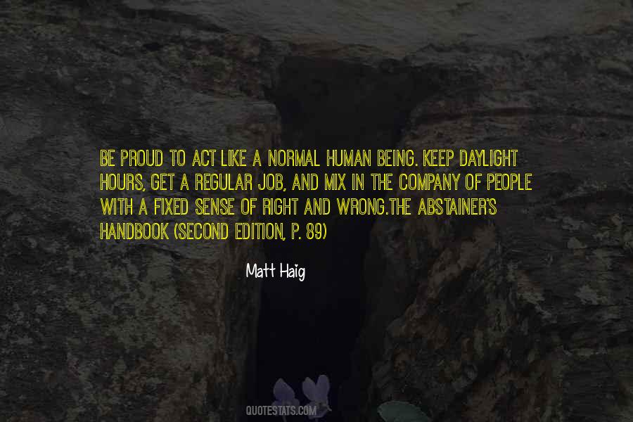 Proud To Be Human Quotes #1520771