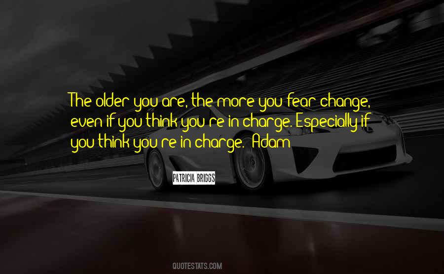 Change Fear Quotes #1365706
