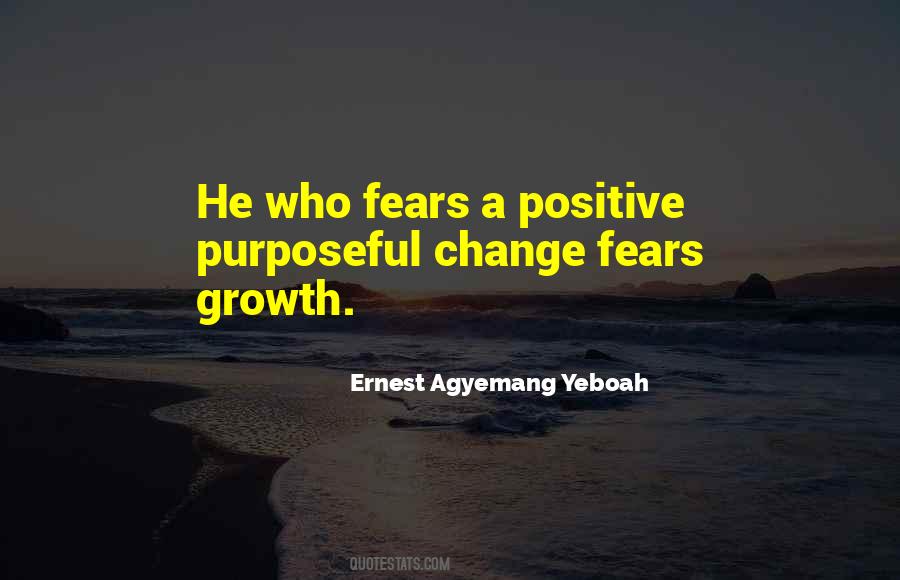 Change Fear Quotes #1515394