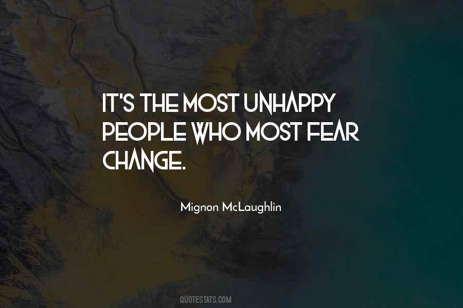 Change Fear Quotes #1549781