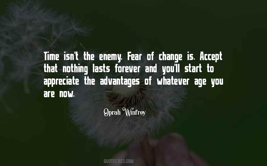 Change Fear Quotes #294711