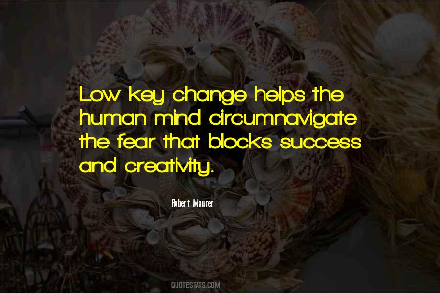 Change Fear Quotes #743570