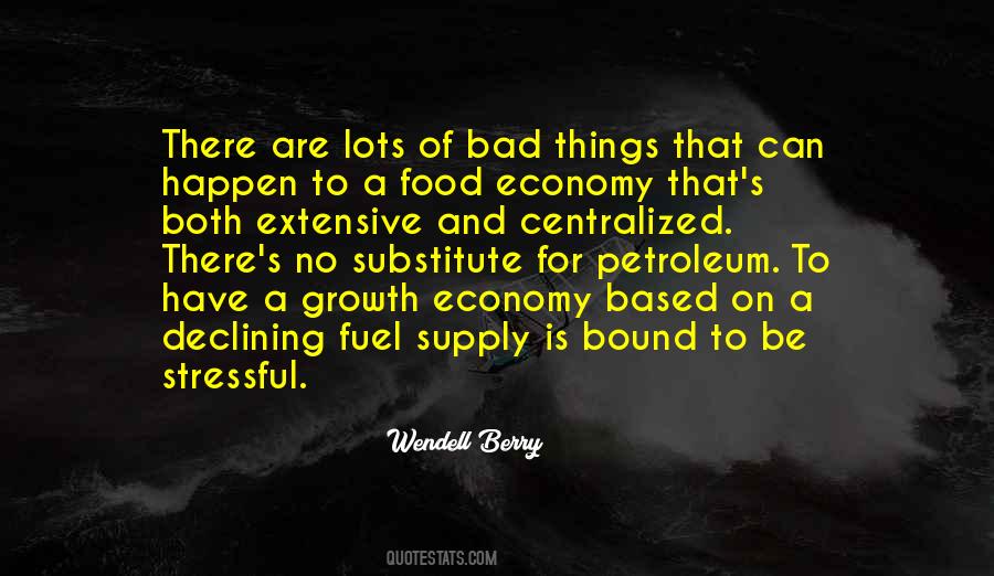 Bound To Happen Quotes #579328