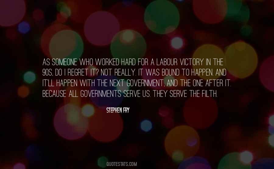 Bound To Happen Quotes #912835