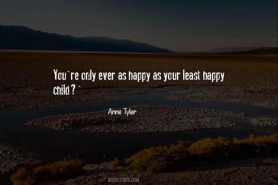 Happy Child Quotes #1525033