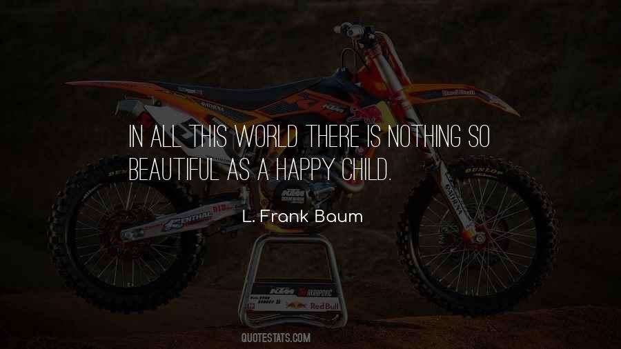 Happy Child Quotes #258419