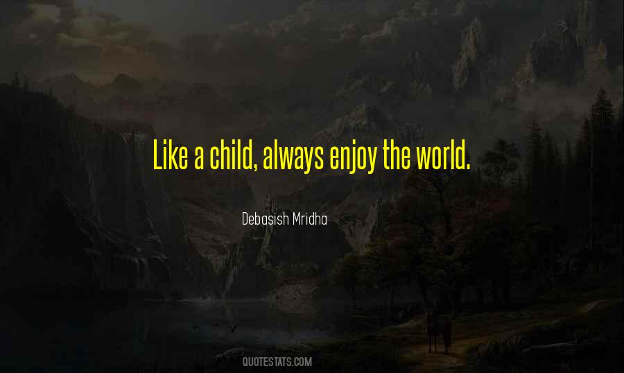 Happy Child Quotes #423958