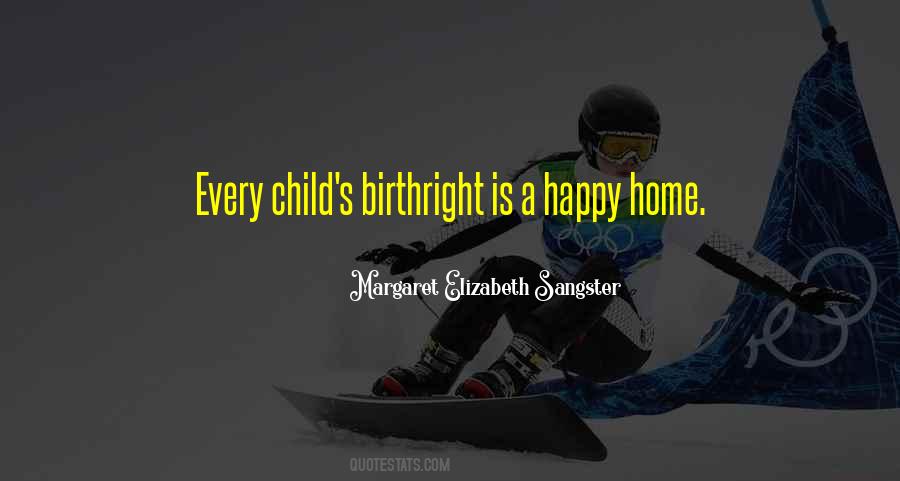 Happy Child Quotes #635172