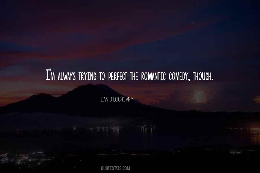 Comedy Romantic Quotes #365157