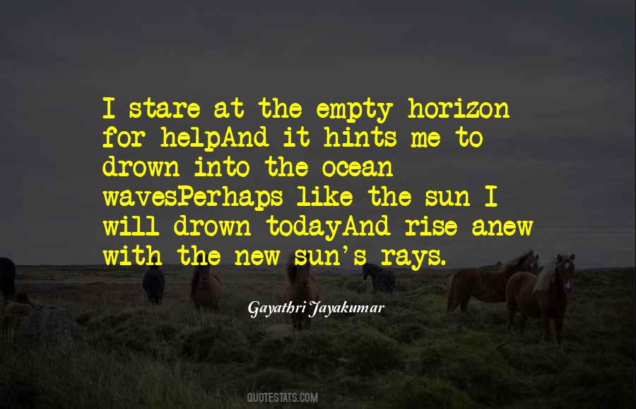 I Rise Today Quotes #143049