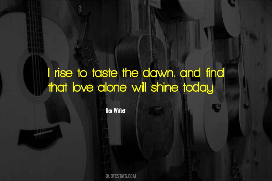 I Rise Today Quotes #988213