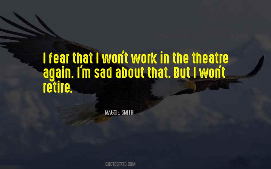 T In The Work Quotes #291467