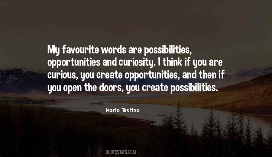 Doors Are Open Quotes #1061229