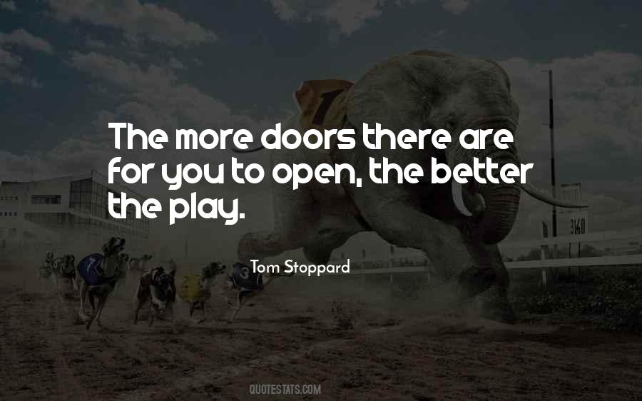 Doors Are Open Quotes #1207223