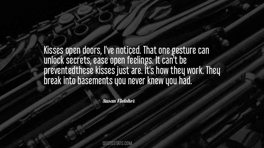 Doors Are Open Quotes #582699