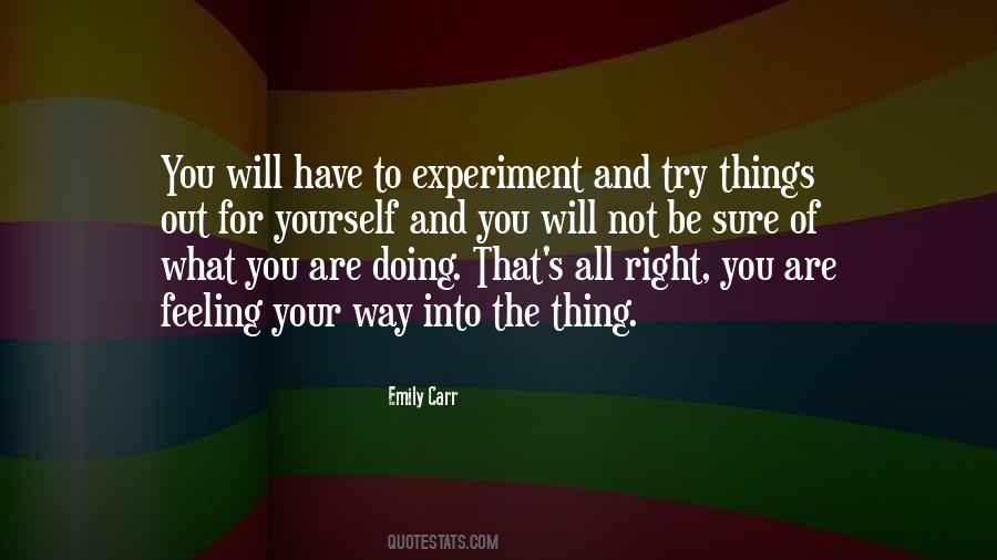 Be Sure Of Yourself Quotes #791881