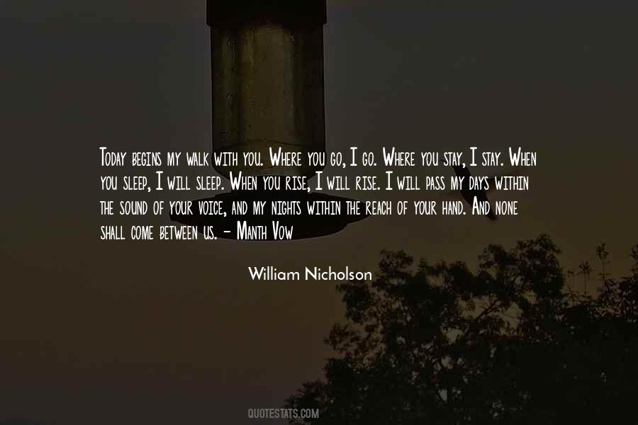 Where You Go I Go Quotes #1601589