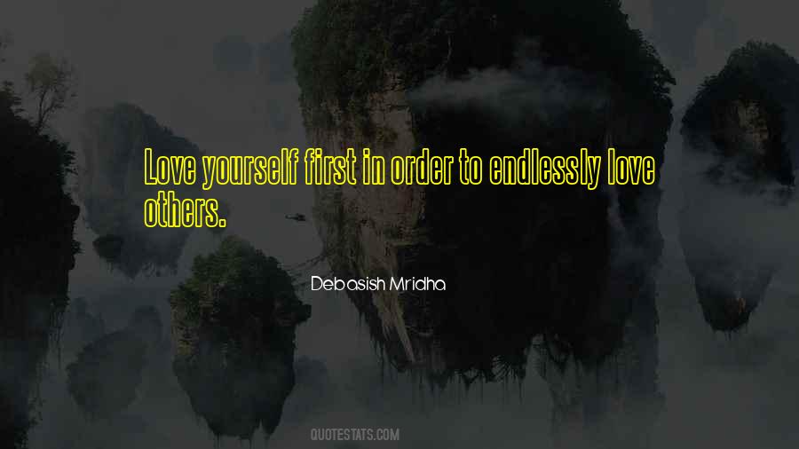Quotes About Yourself First #1700458