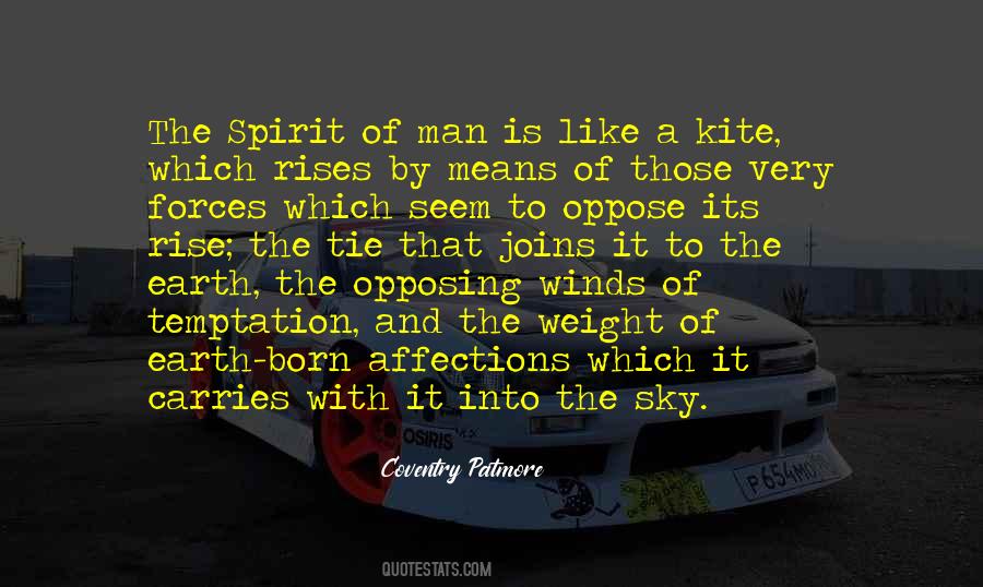 Quotes About The Spirit Of Man #1624380