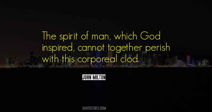 Quotes About The Spirit Of Man #278750