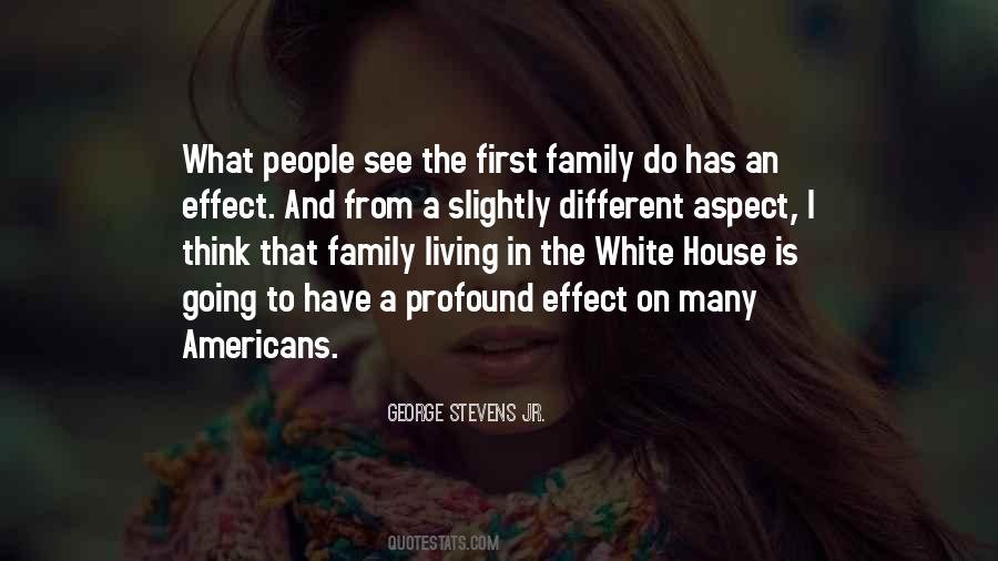 First Family Quotes #256656