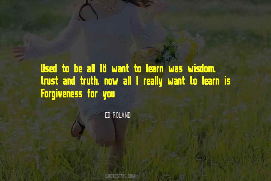 Trust Forgiveness Quotes #211857