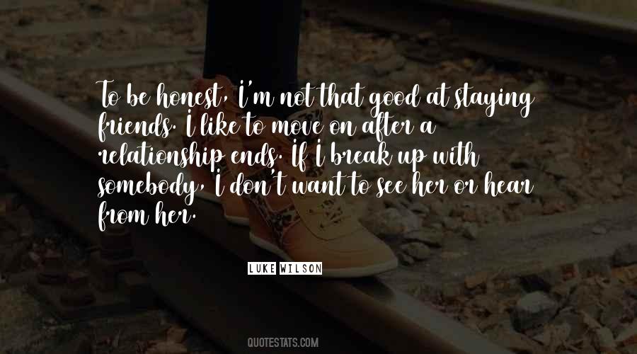 Quotes About Break Relationship #543443