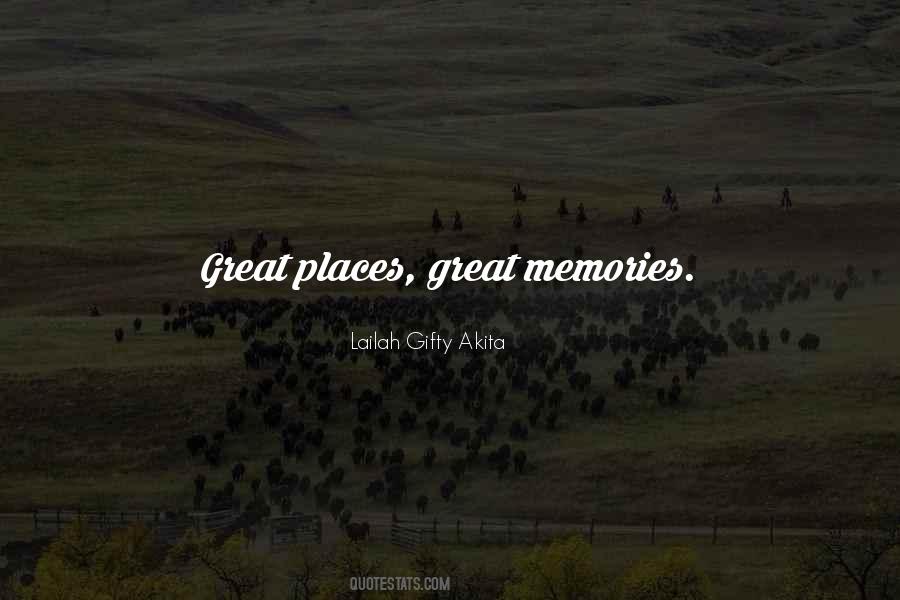 Quotes About Great Places #1230583