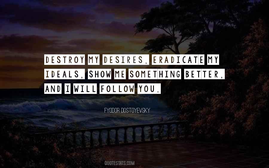I Will Destroy You Quotes #1604977